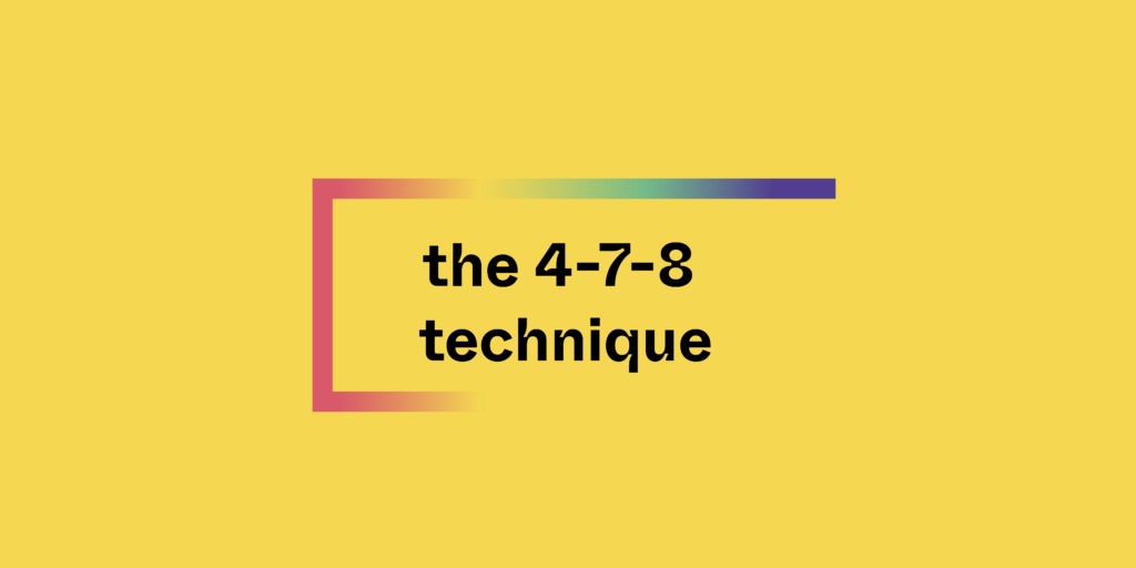 The 4-7-8 Breathing Technique