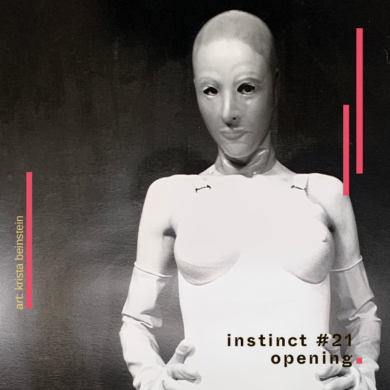 instinct #21 Opening Reception